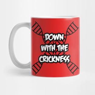 Down With the Crickness Mug